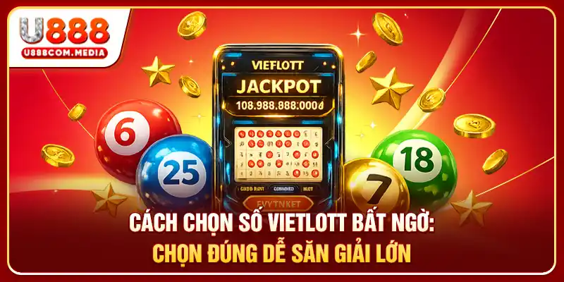 Cách Chọn Số Vietlott